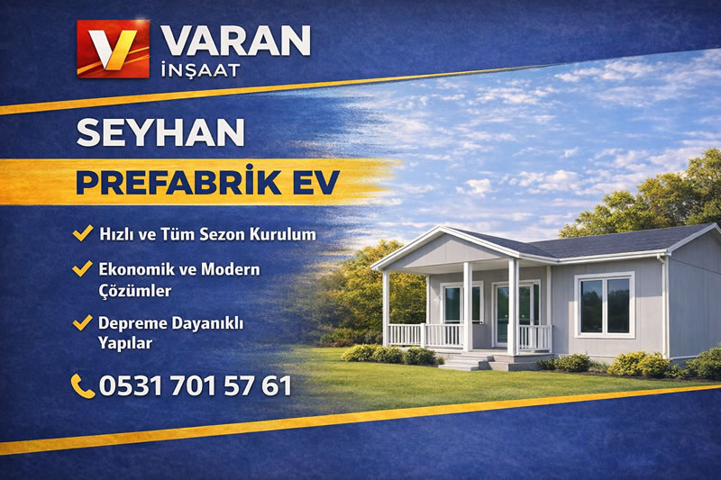 Seyhan Prefabrik Ev