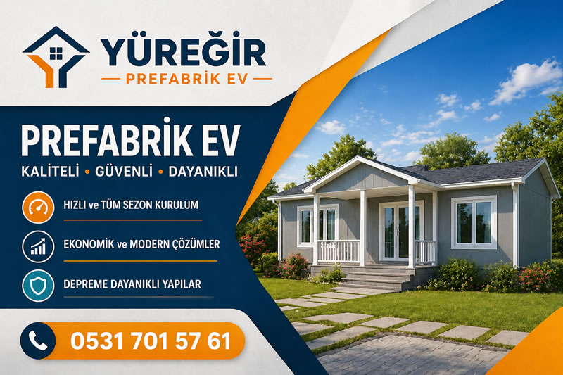 Yüreğir Prefabrik Ev