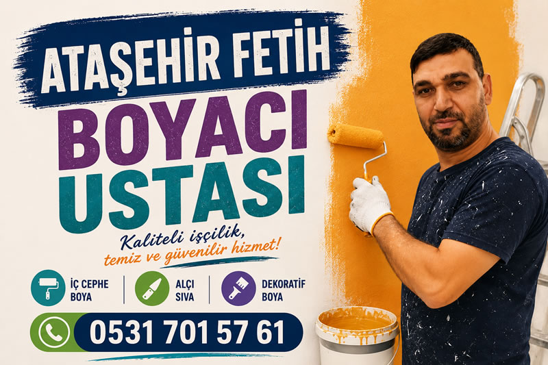 Ataşehir Fetih Boyacı Ustası