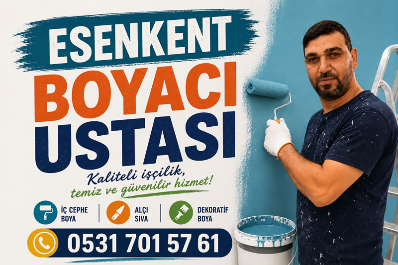 Esenkent Boyacı Ustası