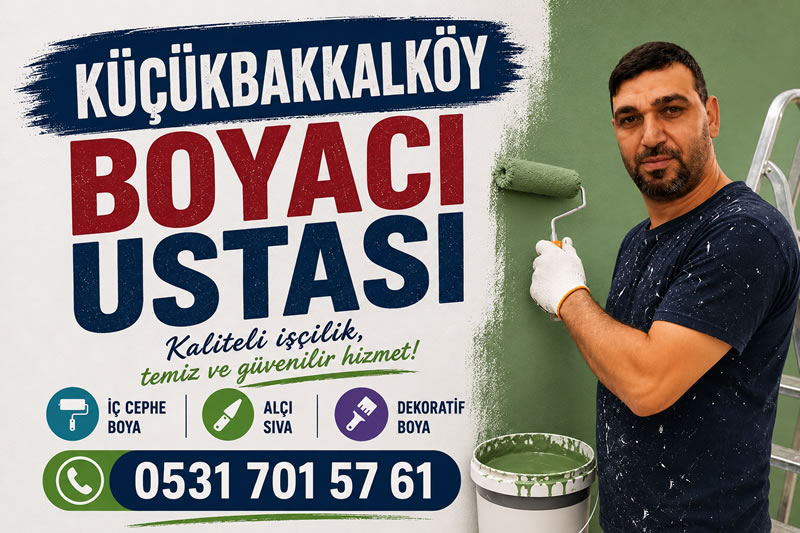 Küçükbakkalköy Boyacı Ustası